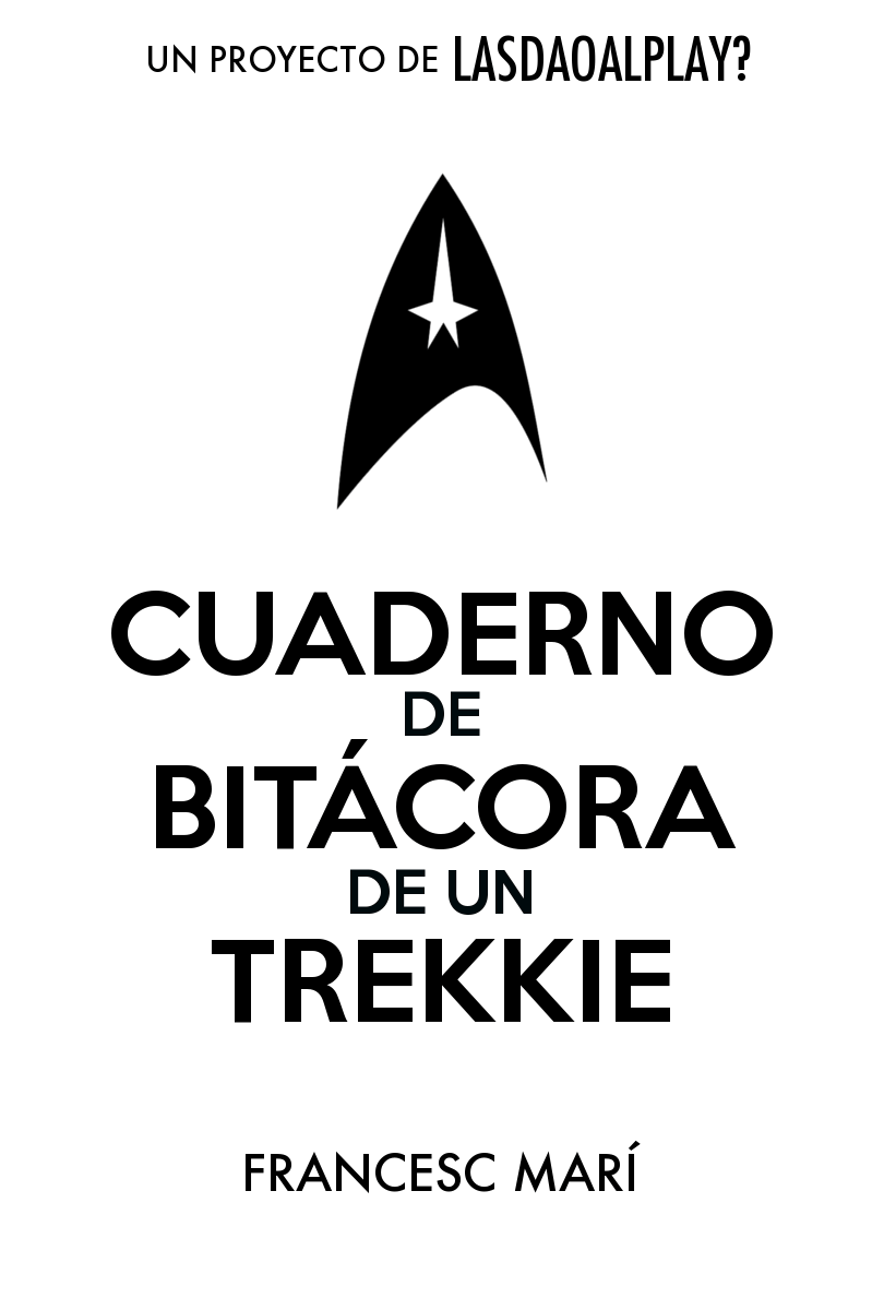 Cuaderno de Bitácora de un Trekkie